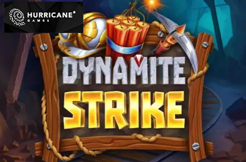 Dynamite Strike